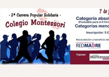 Ven con nosotros a la 2ª Carrera Solidaria del Montessori